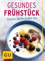 Cover-Bild Gesundes Frühstück