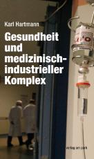 Cover-Bild Gesundheit und medizinisch-industrieller Komplex