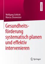 Cover-Bild Gesundheitsförderung systematisch planen und effektiv intervenieren