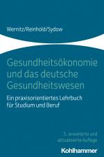 Cover-Bild Gesundheitsökonomie und das deutsche Gesundheitswesen