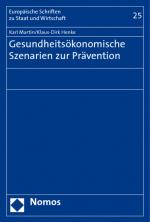 Cover-Bild Gesundheitsökonomische Szenarien zur Prävention