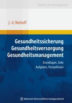 Cover-Bild Gesundheitssicherung - Gesundheitsversorgung - Gesundheitsmanagement