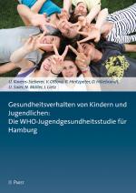 Cover-Bild Gesundheitsverhalten von Kindern und Jugendlichen: Die WHO-Jugendgesundheitsstudie für Hamburg