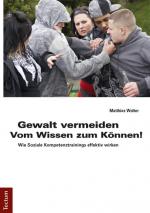 Cover-Bild Gewalt vermeiden: Vom Wissen zum Können!