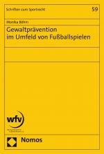Cover-Bild Gewaltprävention im Umfeld von Fußballspielen