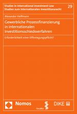 Cover-Bild Gewerbliche Prozessfinanzierung in internationalen Investitionsschiedsverfahren