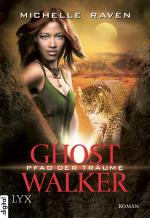 Cover-Bild Ghostwalker - Pfad der Träume