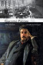 Cover-Bild Giacomo Puccini und seine Zeit