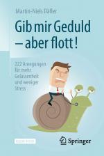 Cover-Bild Gib mir Geduld – aber flott!