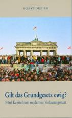 Cover-Bild Gilt das Grundgesetz ewig?