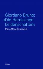 Cover-Bild Giordano Bruno: "Die Heroischen Leidenschaften"