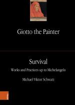 Cover-Bild Giotto the Painter. Volume 3: Survival
