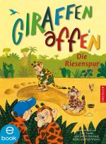 Cover-Bild Giraffenaffen - Die Riesenspur
