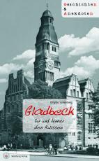 Cover-Bild Gladbeck - Geschichten und Anekdoten