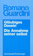 Cover-Bild Gläubiges Dasein /Die Annahme seiner selbst