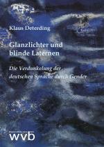 Cover-Bild Glanzlichter und blinde Laternen