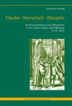 Cover-Bild Glaube - Herrschaft - Disziplin