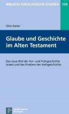 Cover-Bild Glaube und Geschichte im Alten Testament