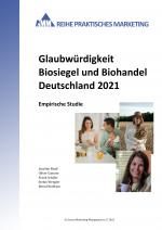 Cover-Bild Glaubwürdigkeit Biosiegel und Biohandel Deutschland 2021