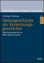 Cover-Bild Globalgeschichte als Vernetzungsgeschichte