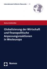 Cover-Bild Globalisierung der Wirtschaft und finanzpolitische Anpassungsreaktionen in Westeuropa