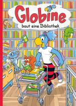 Cover-Bild Globine baut eine Bibliothek