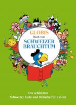 Cover-Bild Globis grosses Buch vom Schweizer Brauchtum