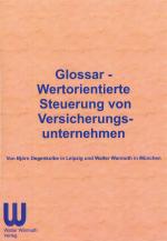 Cover-Bild Glossar - Wertorientierte Steuerung von Versicherungsunternehmen