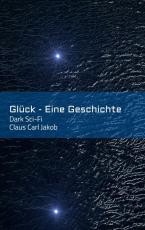 Cover-Bild Glück - Eine Geschichte