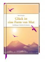 Cover-Bild Glück ist eine Form von Mut