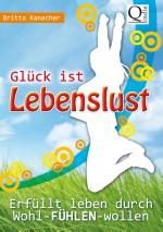 Cover-Bild Glück ist Lebenslust