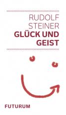 Cover-Bild Glück und Geist