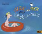 Cover-Bild Glück und Pech eines Brustschwimmers