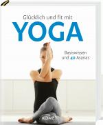 Cover-Bild Glücklich und fit mit Yoga