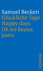 Cover-Bild Glückliche Tage. Happy Days. Oh les beaux jours