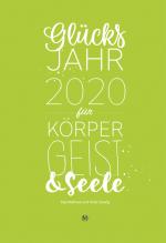 Cover-Bild Glücksjahr 2020 für Körper, Geist & Seele