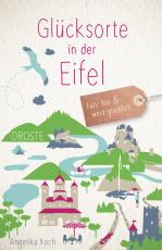 Cover-Bild Glücksorte in der Eifel