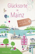 Cover-Bild Glücksorte in Mainz