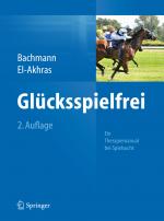 Cover-Bild Glücksspielfrei - Ein Therapiemanual bei Spielsucht