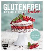 Cover-Bild Glutenfrei backen - süß und herzhaft