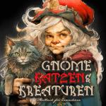 Cover-Bild Gnome, Katzen & Kreaturen Malbuch für Erwachsene