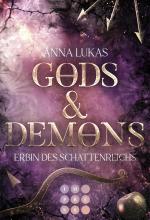 Cover-Bild Gods & Demons. Erbin des Schattenreichs