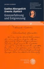 Cover-Bild Goethes Altersgedicht 'Urworte. Orphisch'