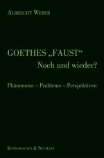 Cover-Bild Goethes "Faust" - Noch und wieder