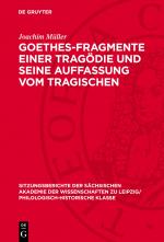 Cover-Bild Goethes-Fragmente einer Tragödie und seine Auffassung vom Tragischen