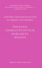 Cover-Bild Goethes Frauengestalten in Drama und Roman: