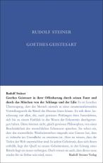 Cover-Bild Goethes Geistesart in ihrer Offenbarung durch seinen "Faust" und durch das Märchen "Von der Schlagen und der Lilie"