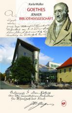Cover-Bild Goethes Jenaer Bibliotheksgeschäft