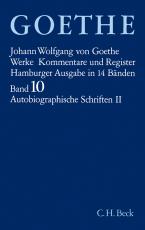 Cover-Bild Goethes Werke Bd. 10: Autobiographische Schriften II