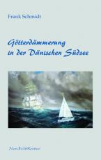 Cover-Bild Götterdämmerung in der Dänischen Südsee